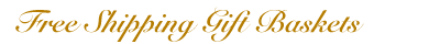 Free Shipping Gift Baskets at Wine Country Gift Baskets